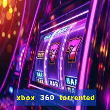 xbox 360 torrented games rgh